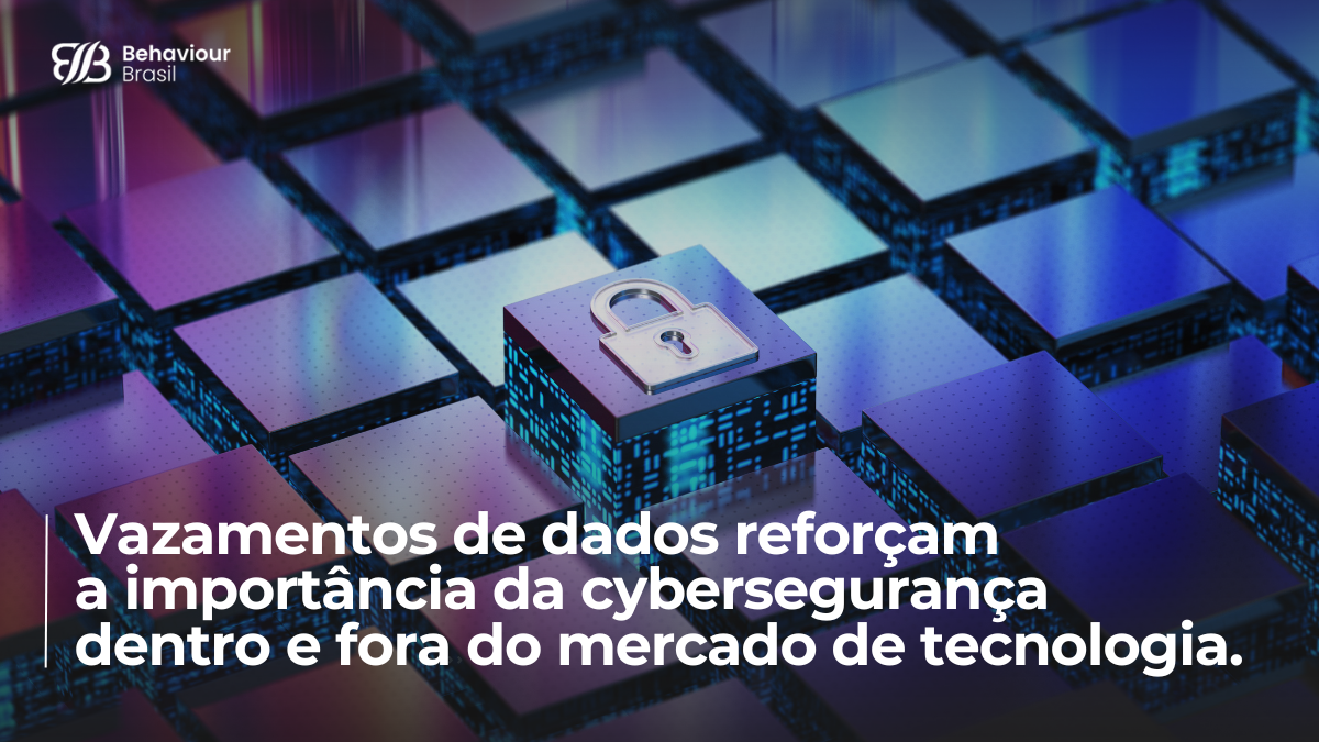Vazamentos de dados reforçam a importância da cybersegurança ...